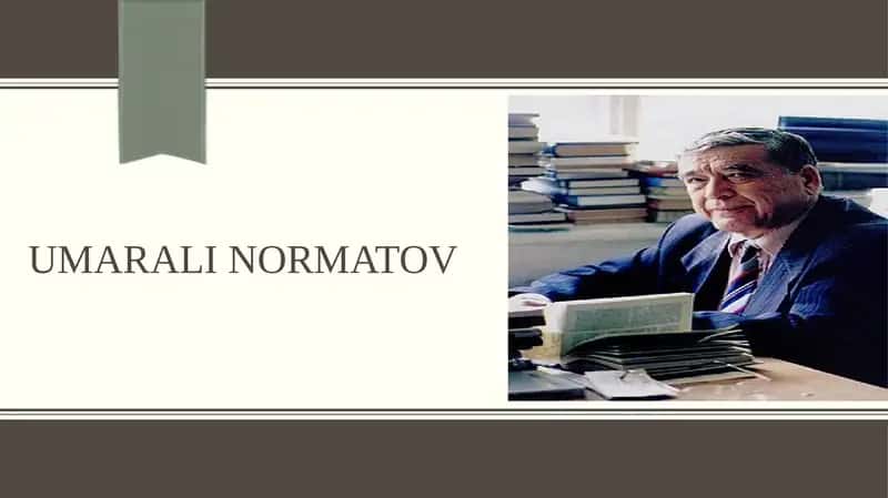 Umarali Normatov ijodi va hayoti