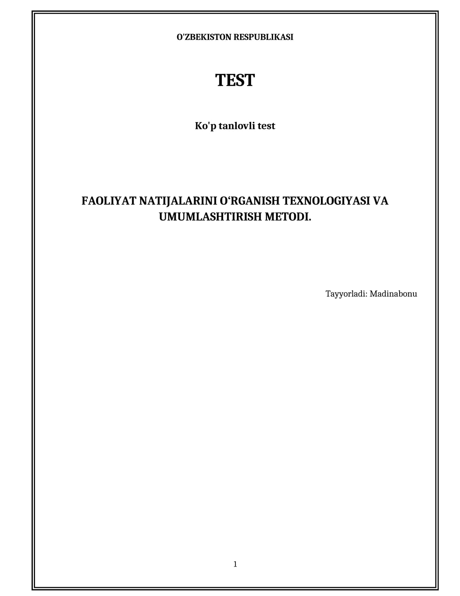 FAOLIYAT NATIJALARINI O‘RGANISH TEXNOLOGIYASI VA