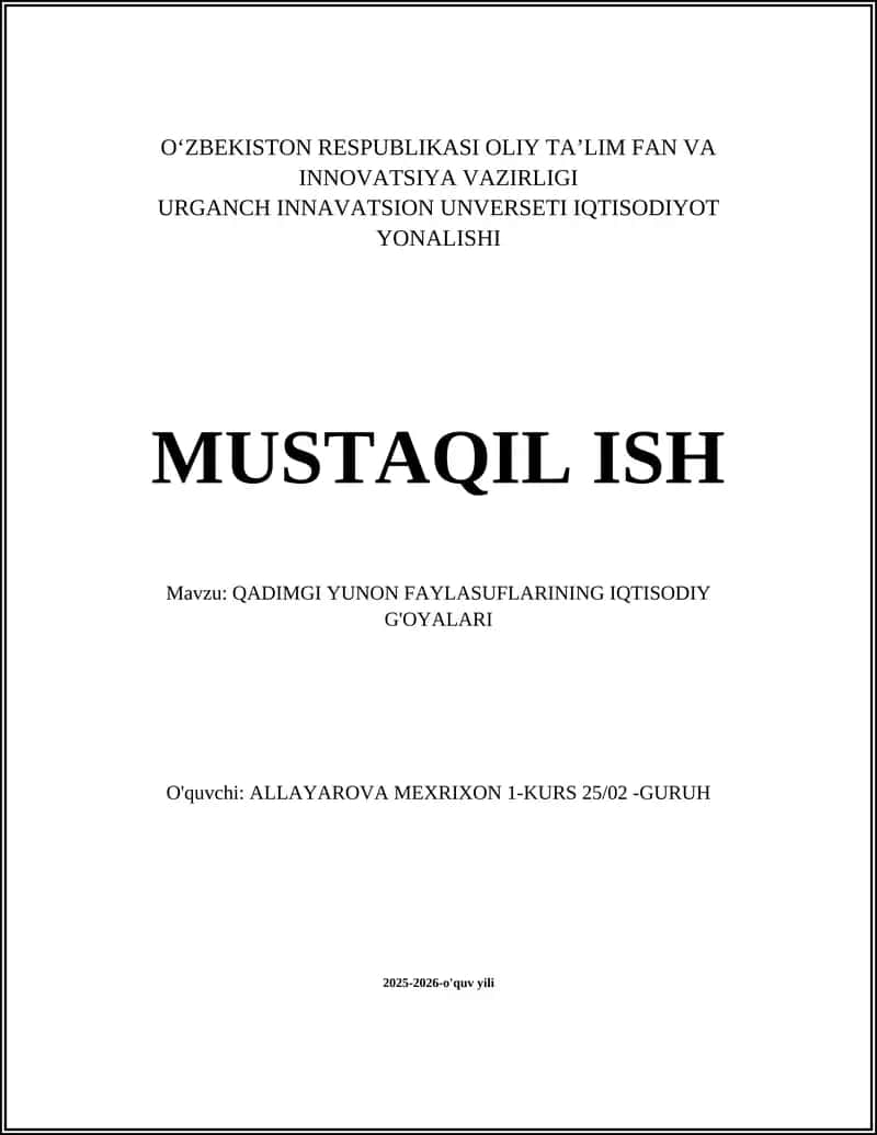 QADIMGI YUNON FAYLASUFLARINING IQTISODIY G'OYALARI