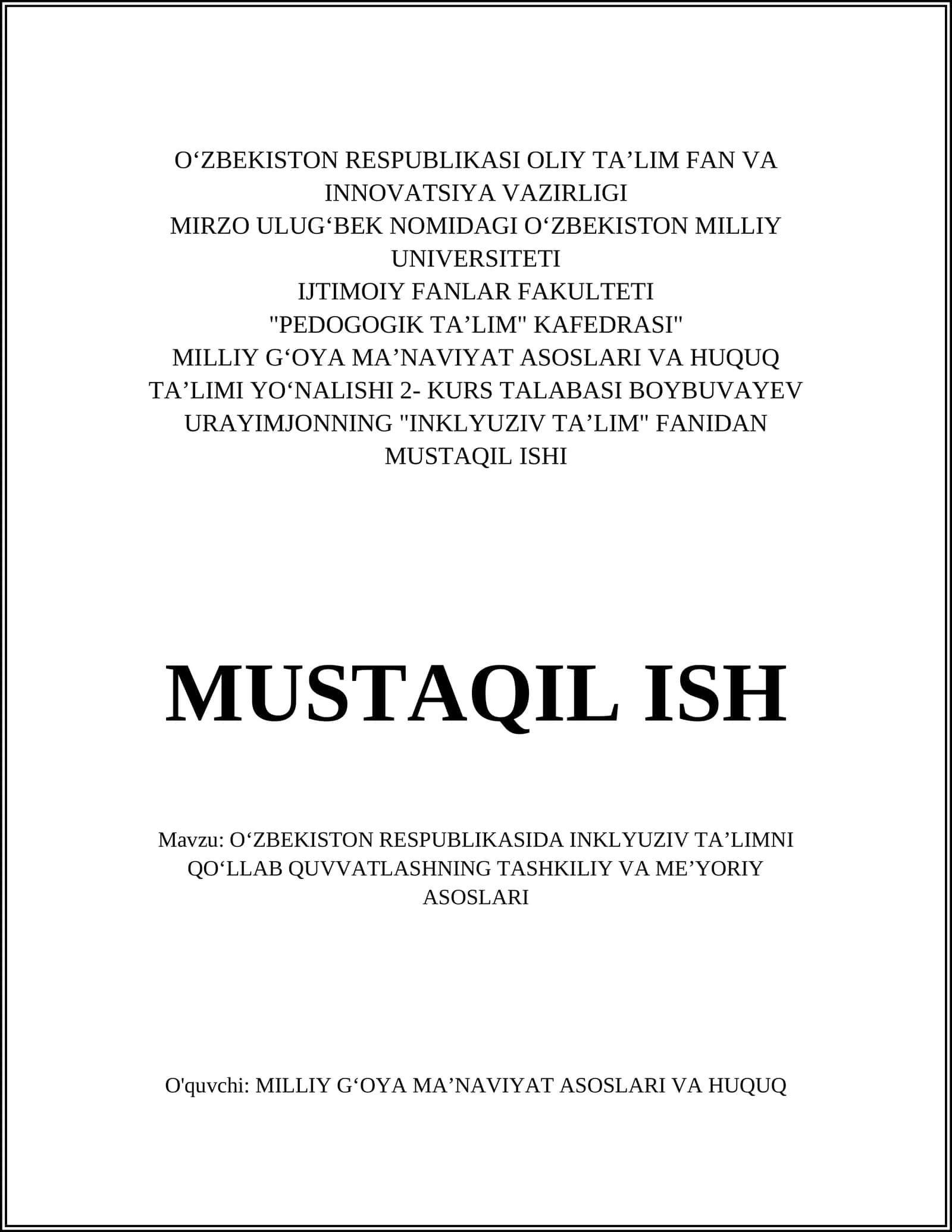 Oʻzbekiston Respublikasida inklyuziv taʼlimni qoʻllab quvvatlashning tashkiliy va meʼyoriy asoslari