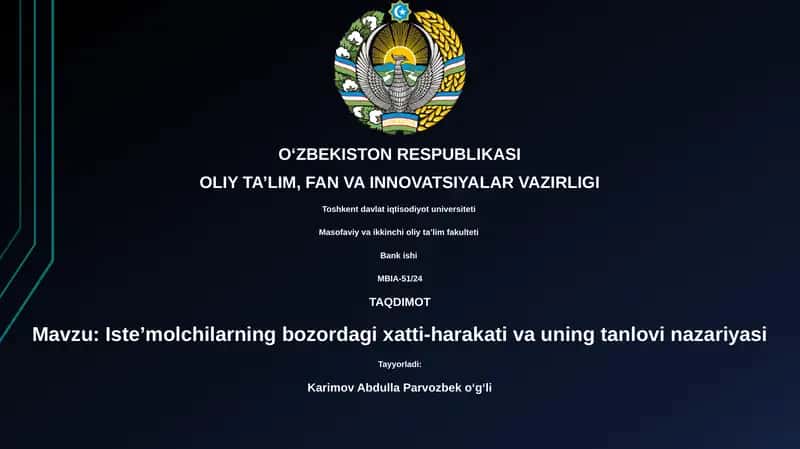 Isteʼmolchilarning bozordagi xatti-harakati va uning tanlovi nazariyasi