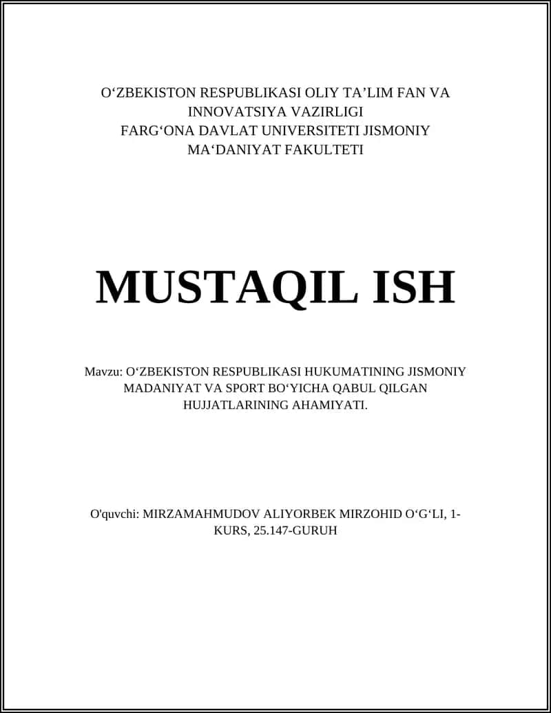 O‘ZBEKISTON RESPUBLIKASI HUKUMATINING JISMONIY MADANIYAT VA SPORT BO‘YICHA QABUL QILGAN HUJJATLARINING AHAMIYATI