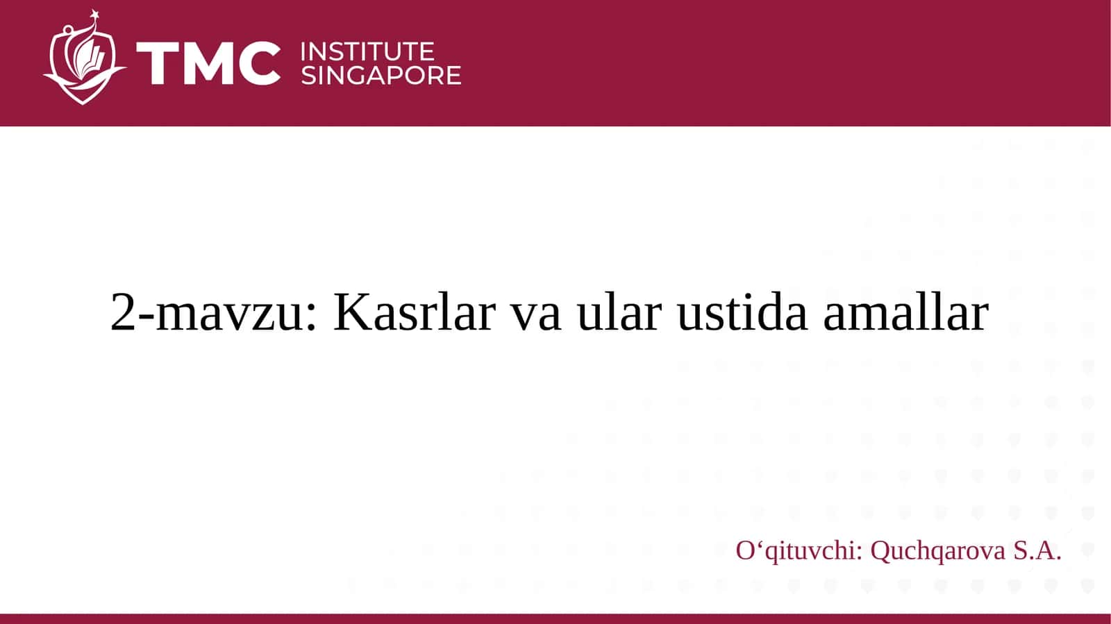 Kasrlar va ular ustida amallar