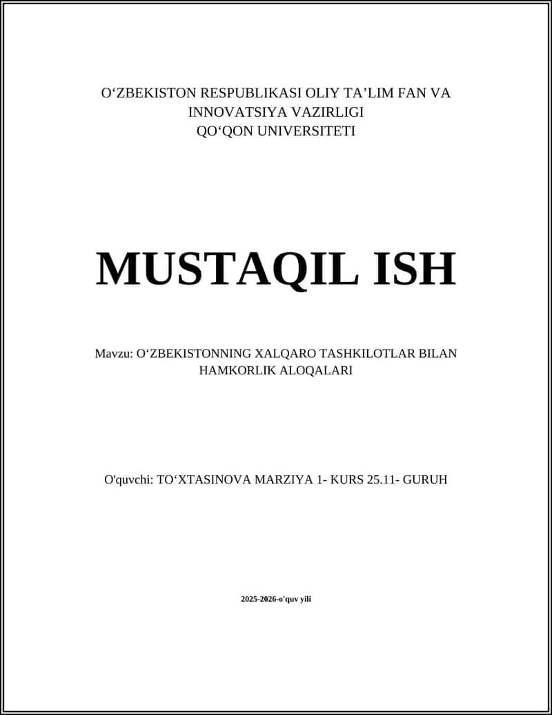 O‘ZBEKISTONNING XALQARO TASHKILOTLAR BILAN HAMKORLIK ALOQALARI