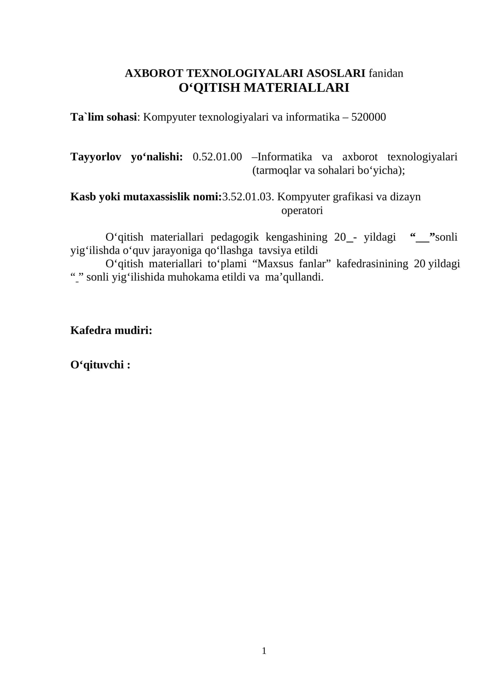AXBOROT TEXNOLOGIYALARI ASOSLARI fanidan O‘QITISH MATERIALLARI