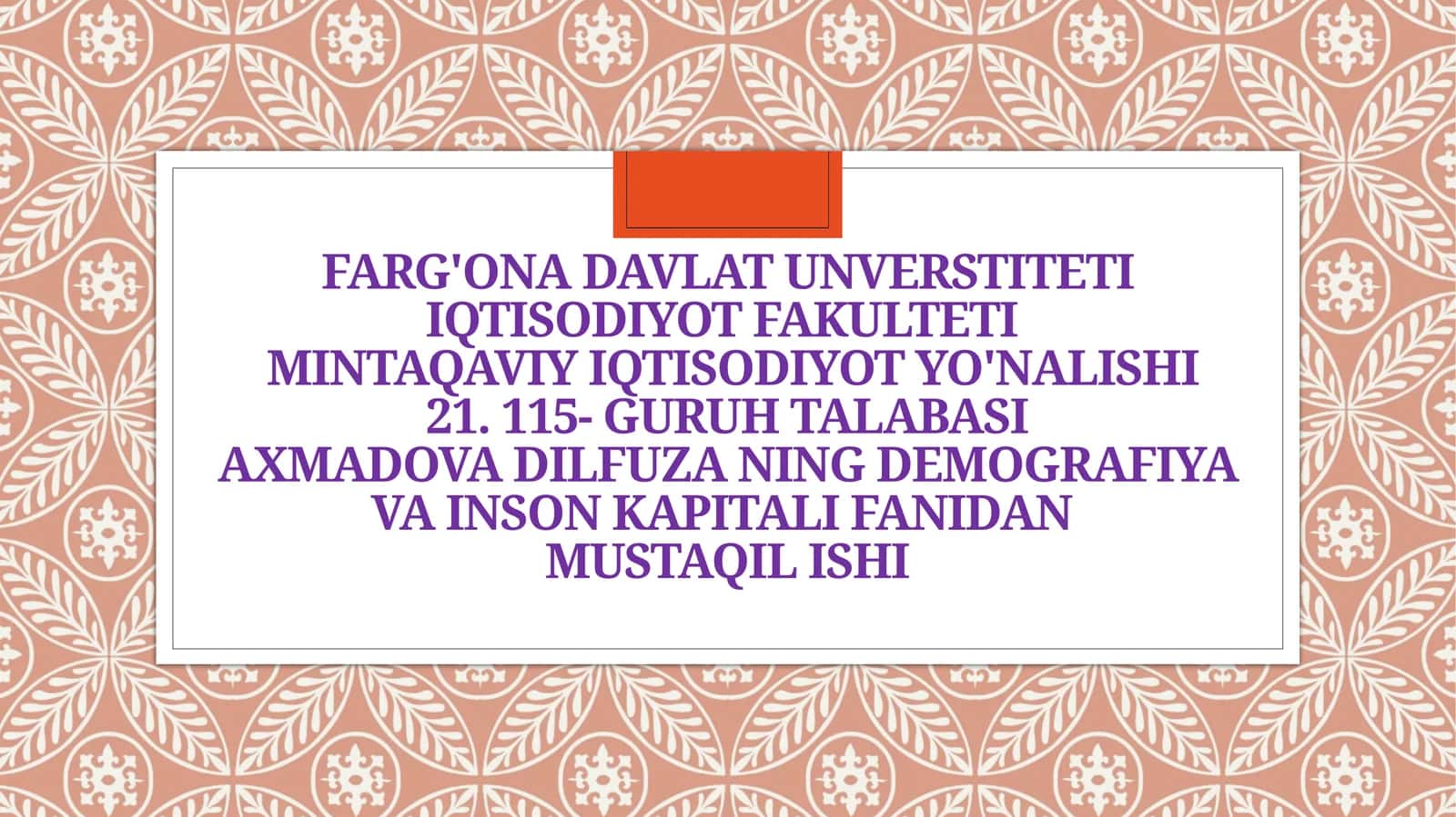 Demografiya va inson kapitali fanidan mustaqil ishi