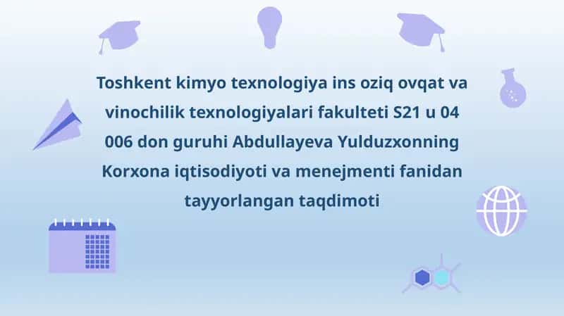 Korxona iqtisodiyoti va menejmenti fanining mohiyati va vazifalari
