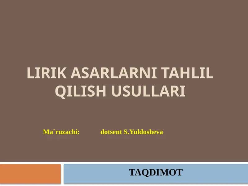 Lirikasarlarni tahlil qilish usullari