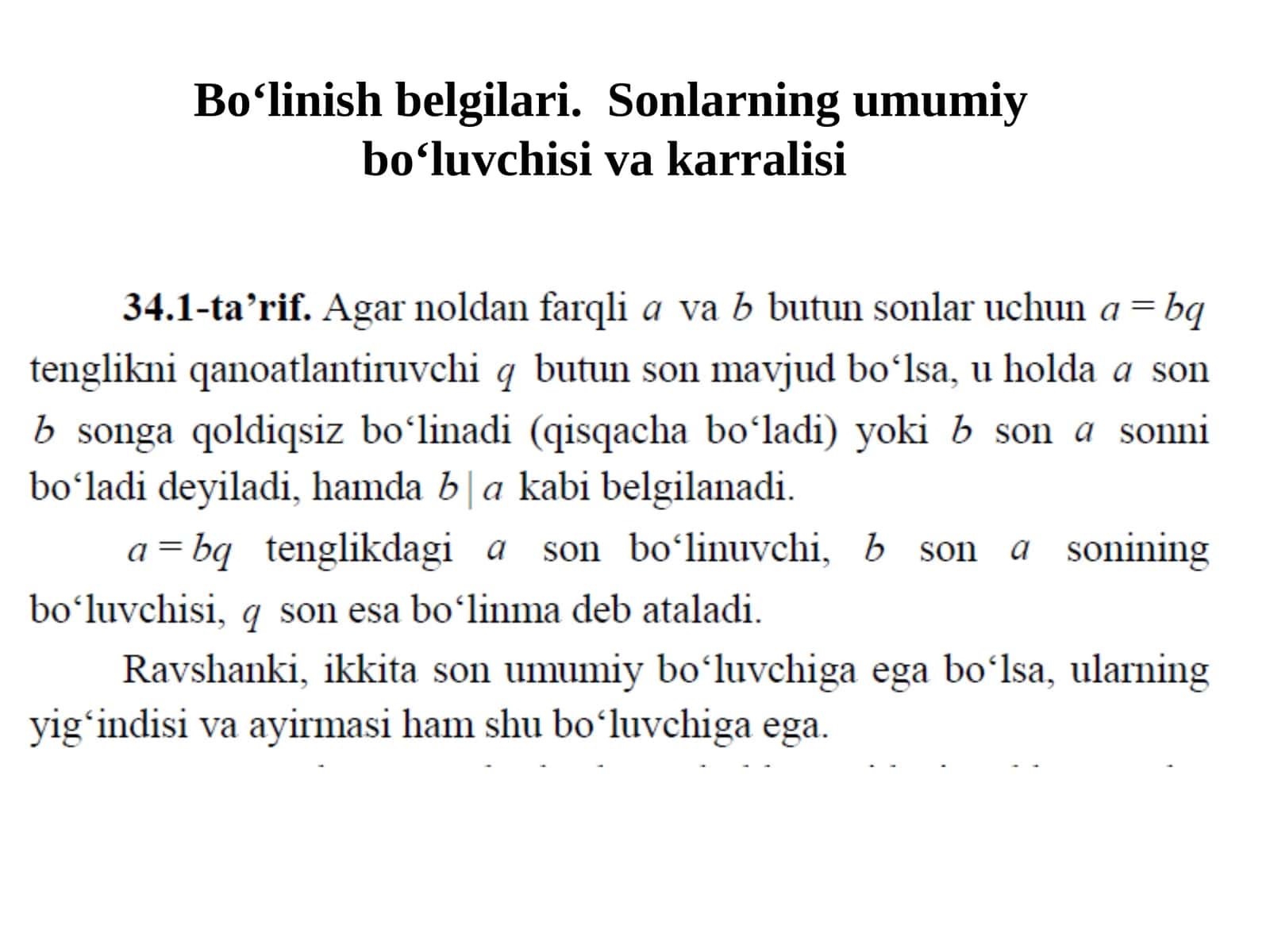 Bo‘linish belgilari. Sonlarning umumiy bo‘luvchi siva karralisi