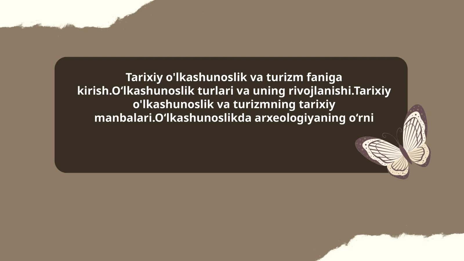 Tarixiy o'lkashunoslik va turizm faniga kirish