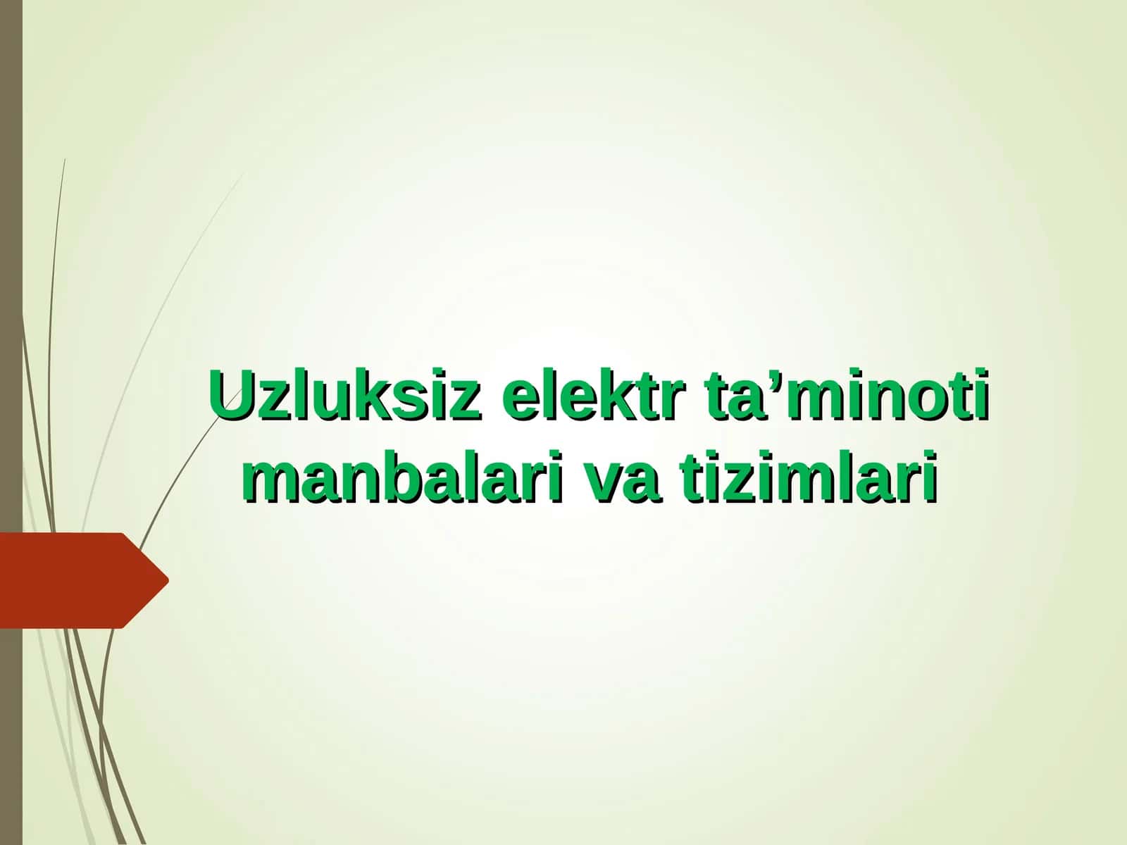 Uzluksiz elektr ta’minoti manbalari va tizimlari