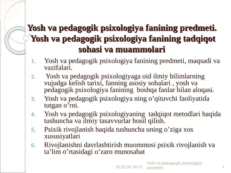 Yosh va pedagogik psixologiyafaning predmeti