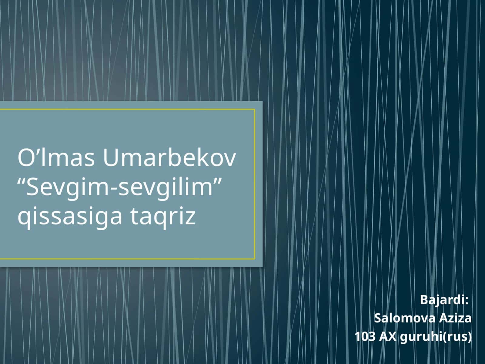 “Sevgim-sevgilim” qissasiga taqriz