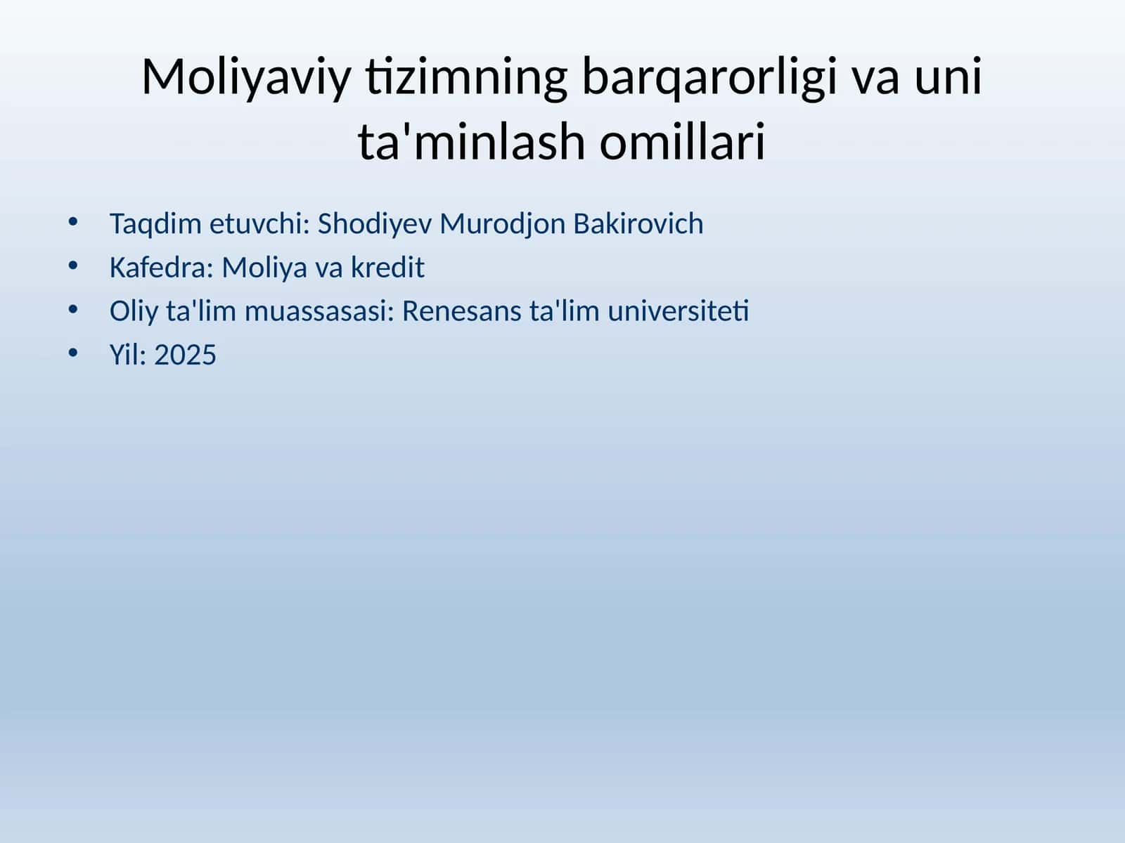 Moliyaviy tizimning barqarorligi va uni ta'minlash omillari