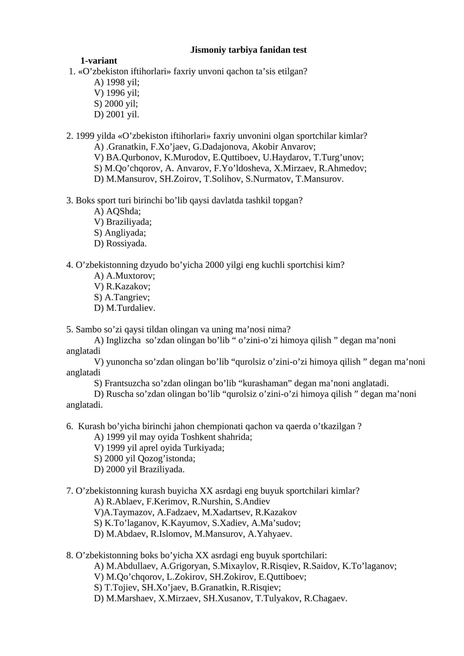 JISMONIY TARBIYA fanidan ATTESTATSIYA test SAVOLLARI
