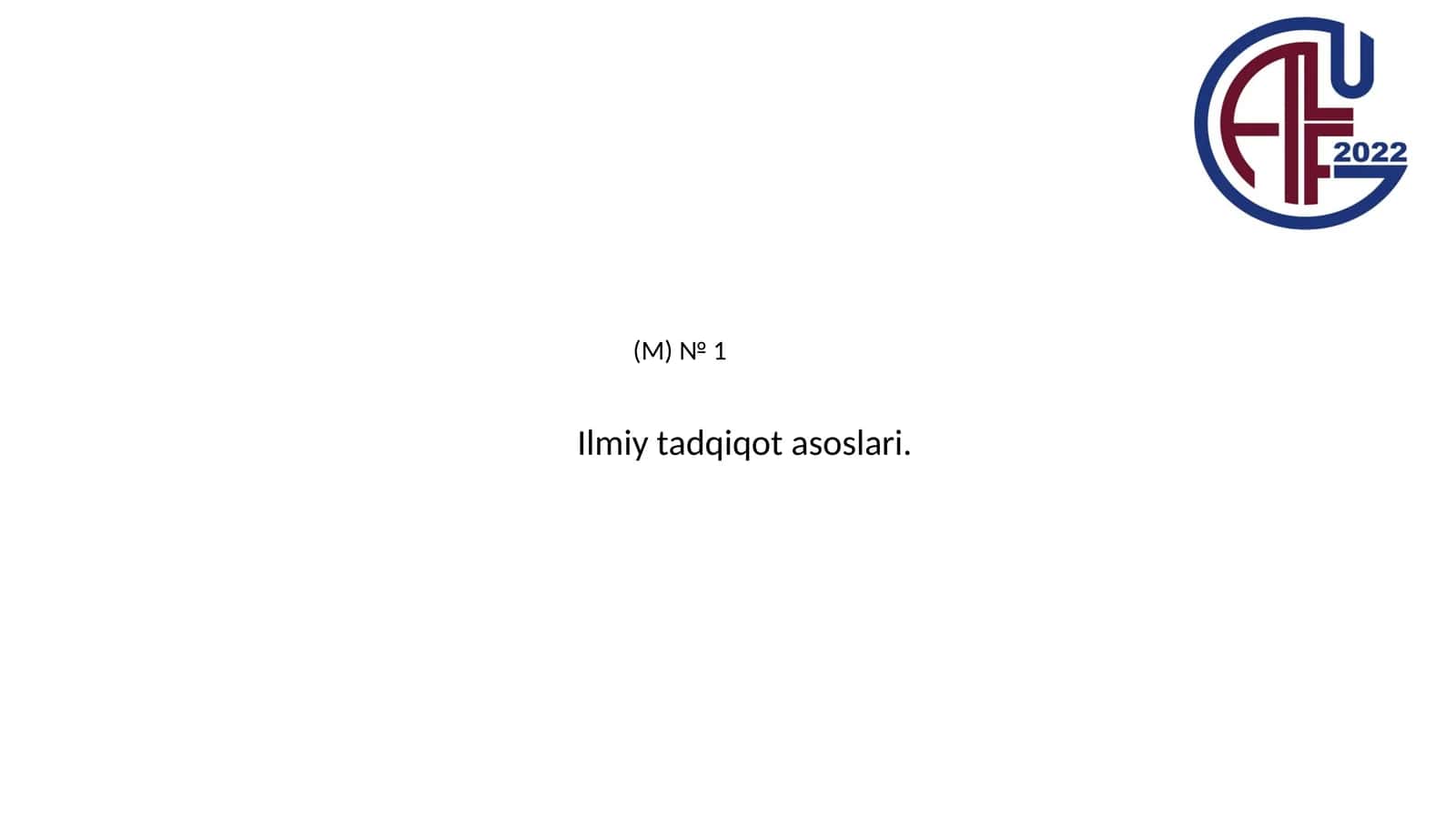 Ilmiy tadqiqot asoslari