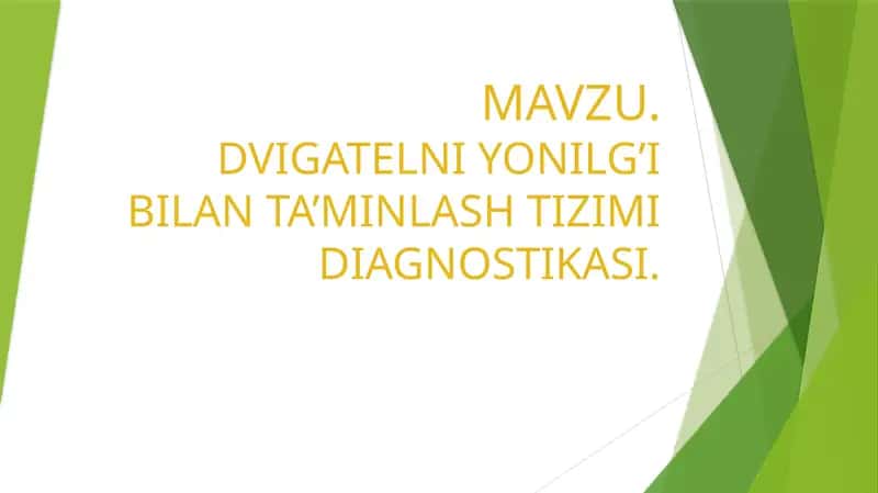 Dvigatelni yonilg'i bilan ta'minlash tizimi haqida.