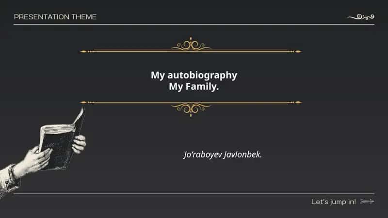My autobiography