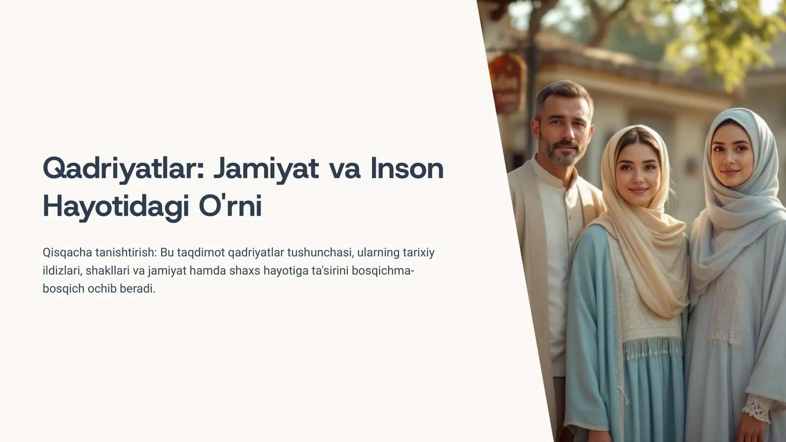 Qadriyatlar: Jamiyat va Inson Hayotidagi O'rni