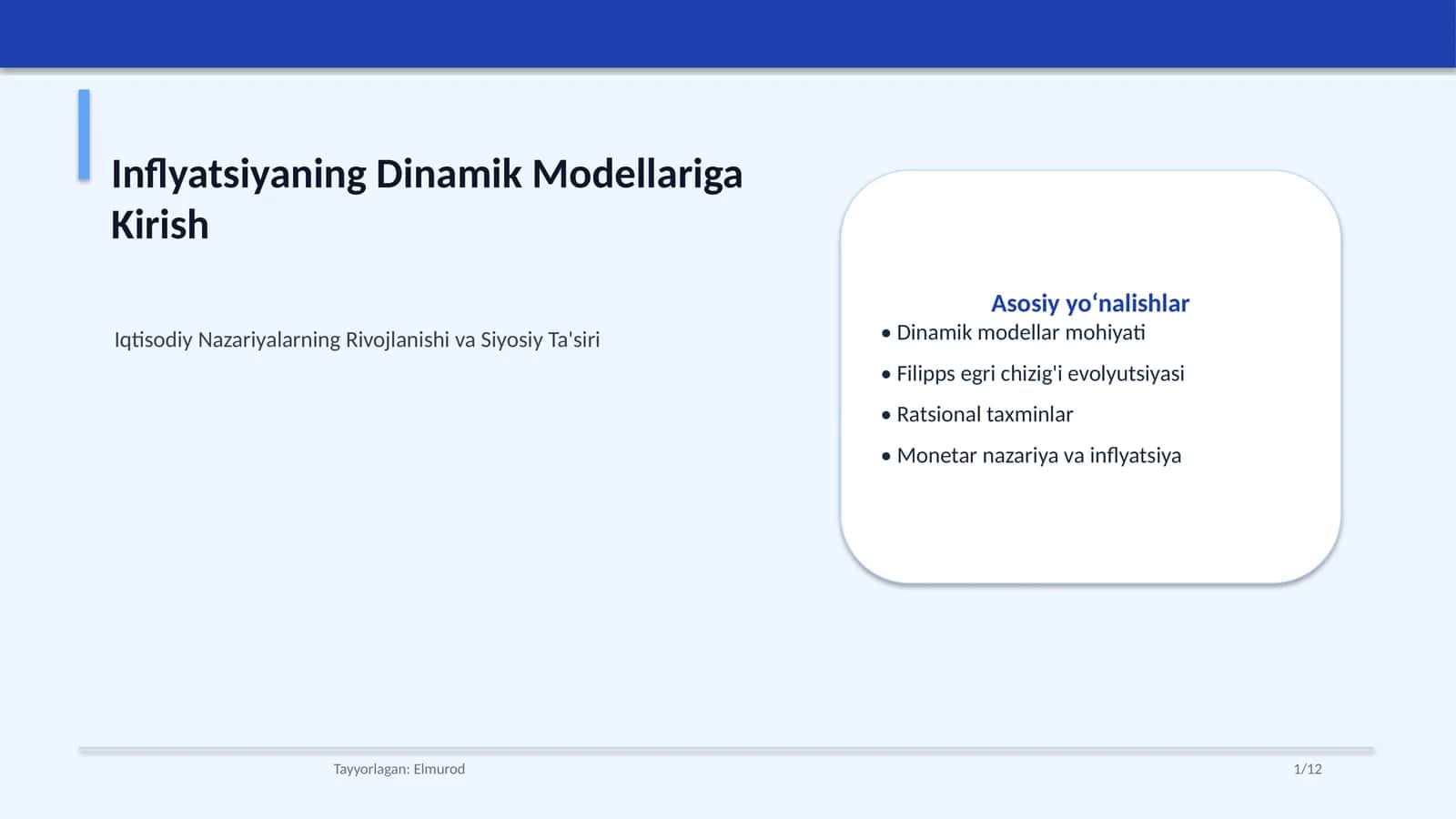 Inflyatsiyaning Dinamik Modellariga Kirish