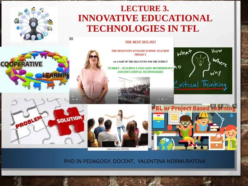 LECTURE 3.INNOVATIVE EDUCATIONAL TECHNOLOGIES IN TFL