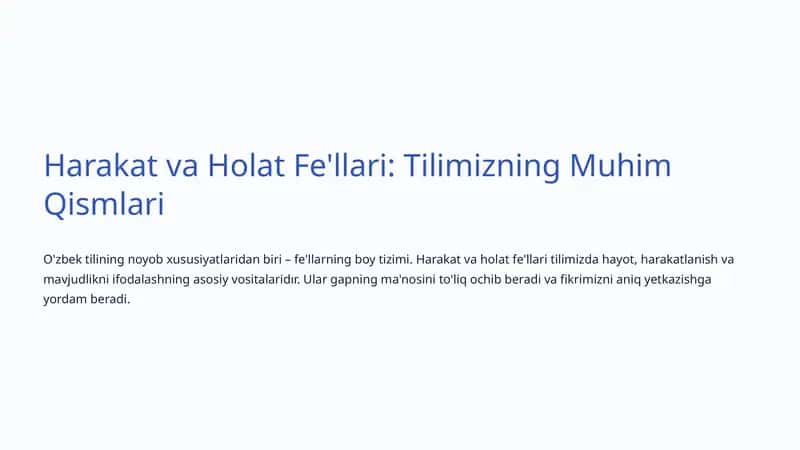 Harakat va Holat Fe'llari: Tilimizning Muhim Qismlari