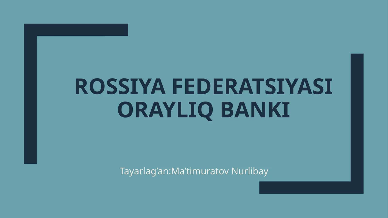 Rossiyafederatsiyasiorayliqbanki