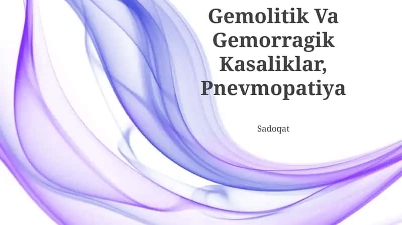 Gemolitik Va Gemorragik Kasaliklar, Pnevmopatiya