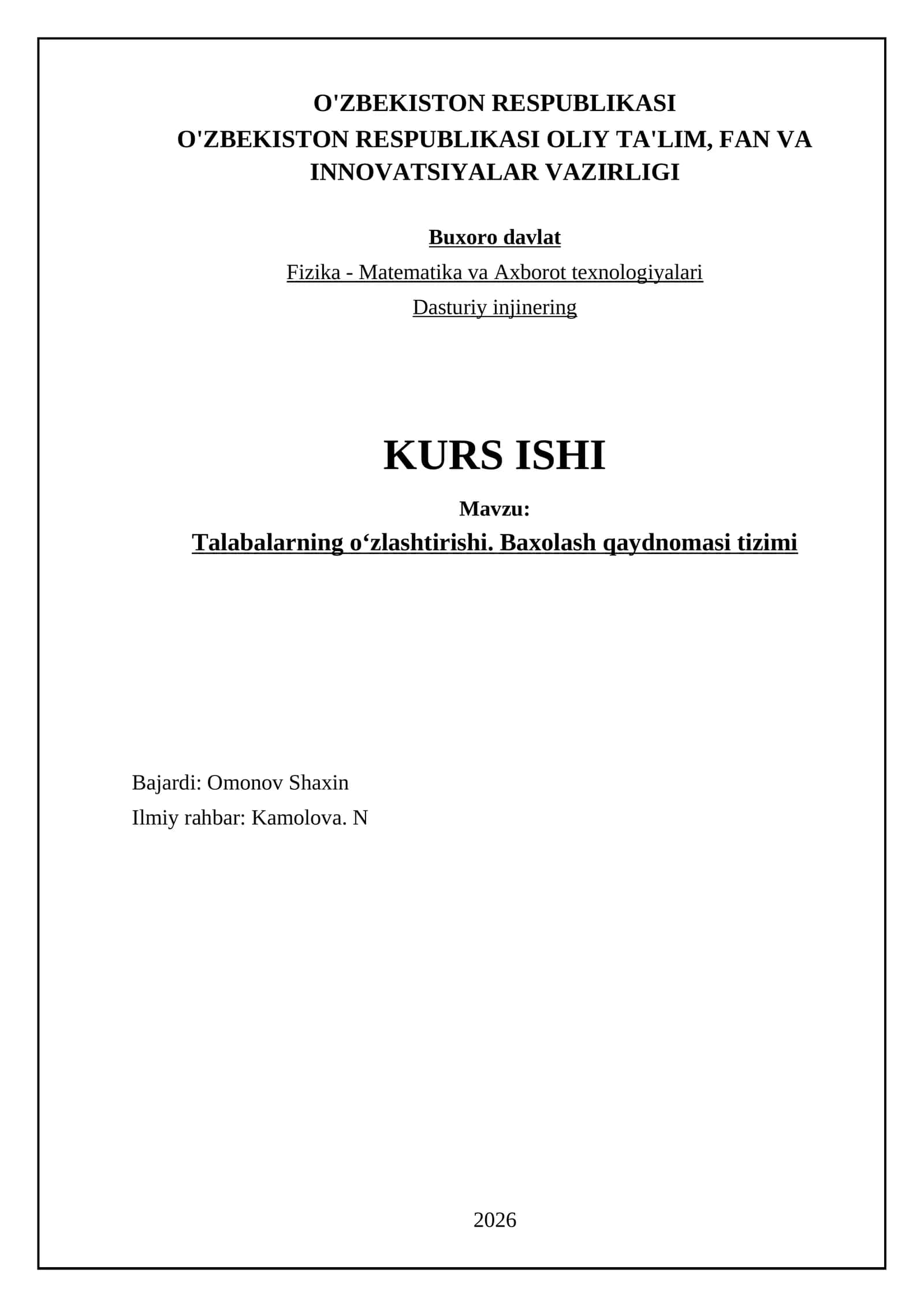 Talabalarning oʻzlashtirishi. Baxolash qaydnomasi tizimi