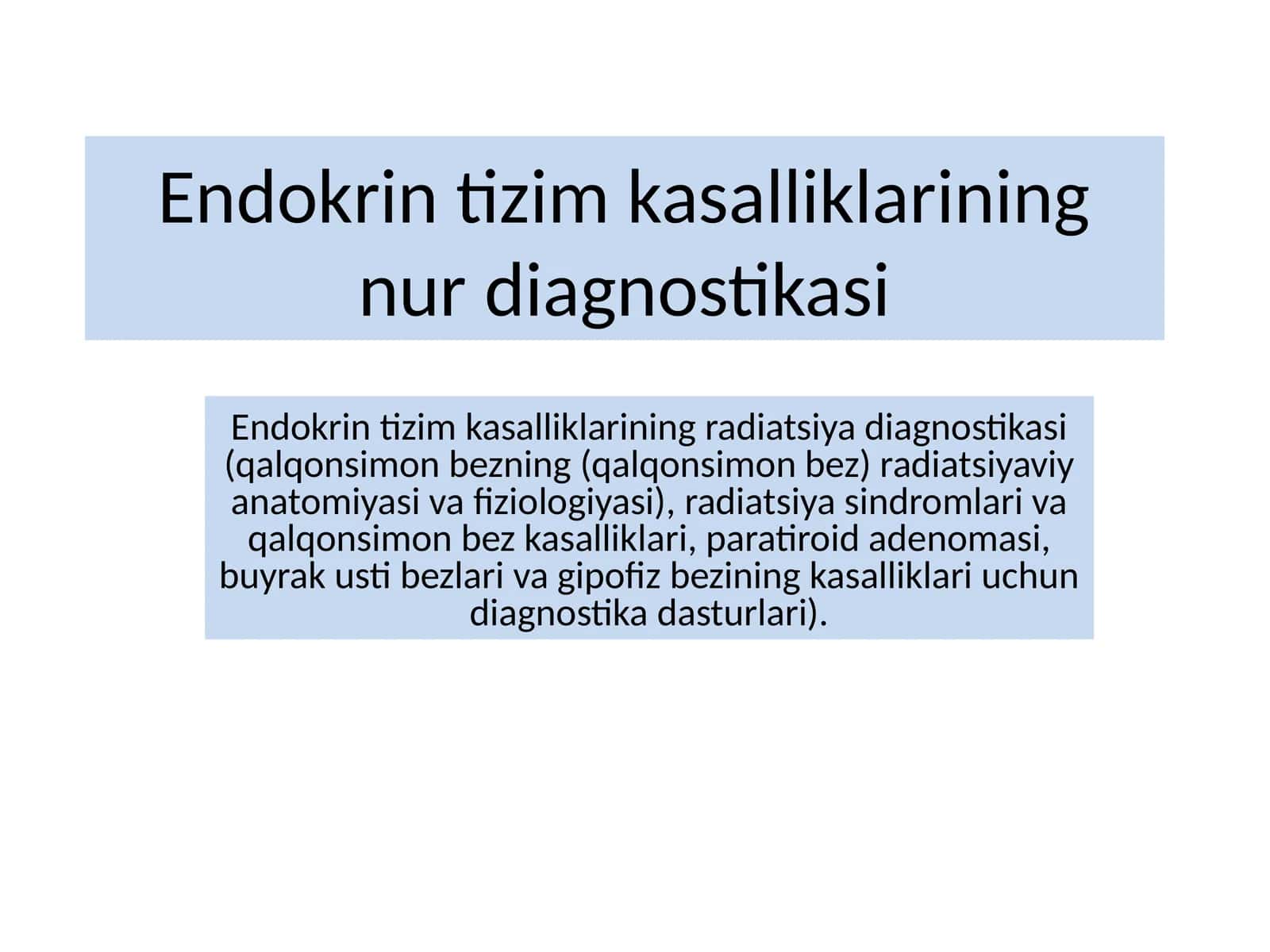 Endokrin tizim kasalliklarining nur diagnostikasi