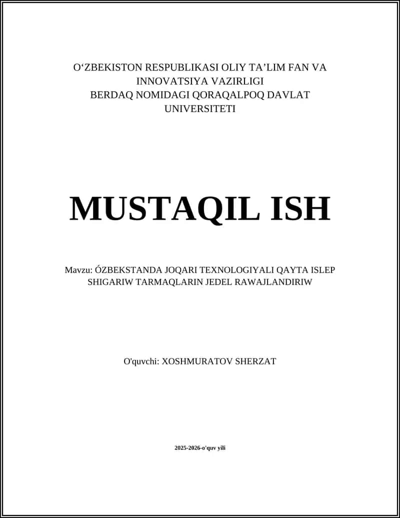Ózbekstanda Joqari Texnologiyali Qayta Islep Shigariw Tarmaqlarini Jedel Rawajlandirish