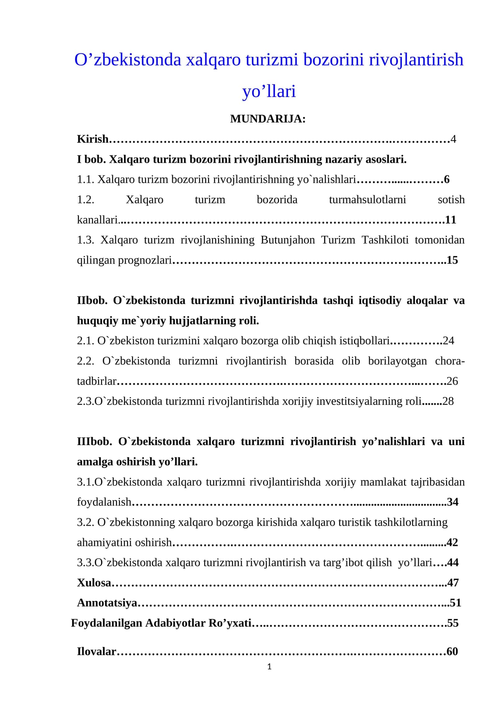 O’zbekistonda xalqaro turizmi bozorini rivojlantirish yo’llari