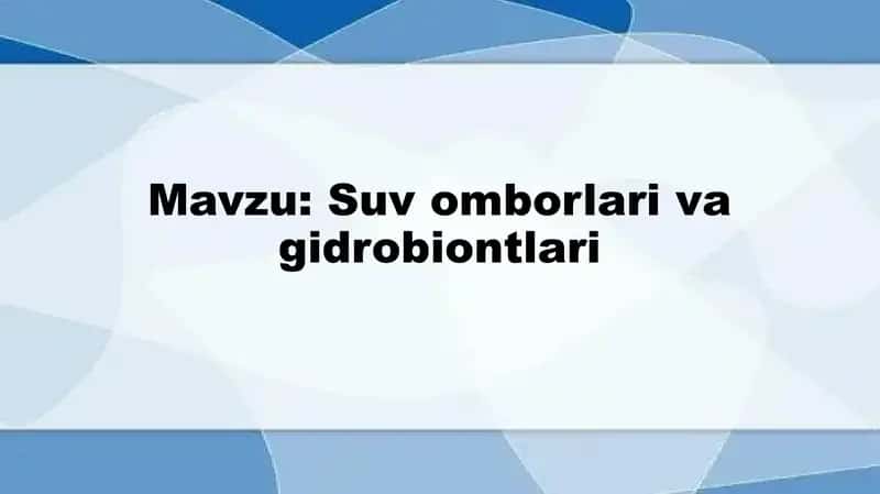 Suv omborlari va gidrobiontlari