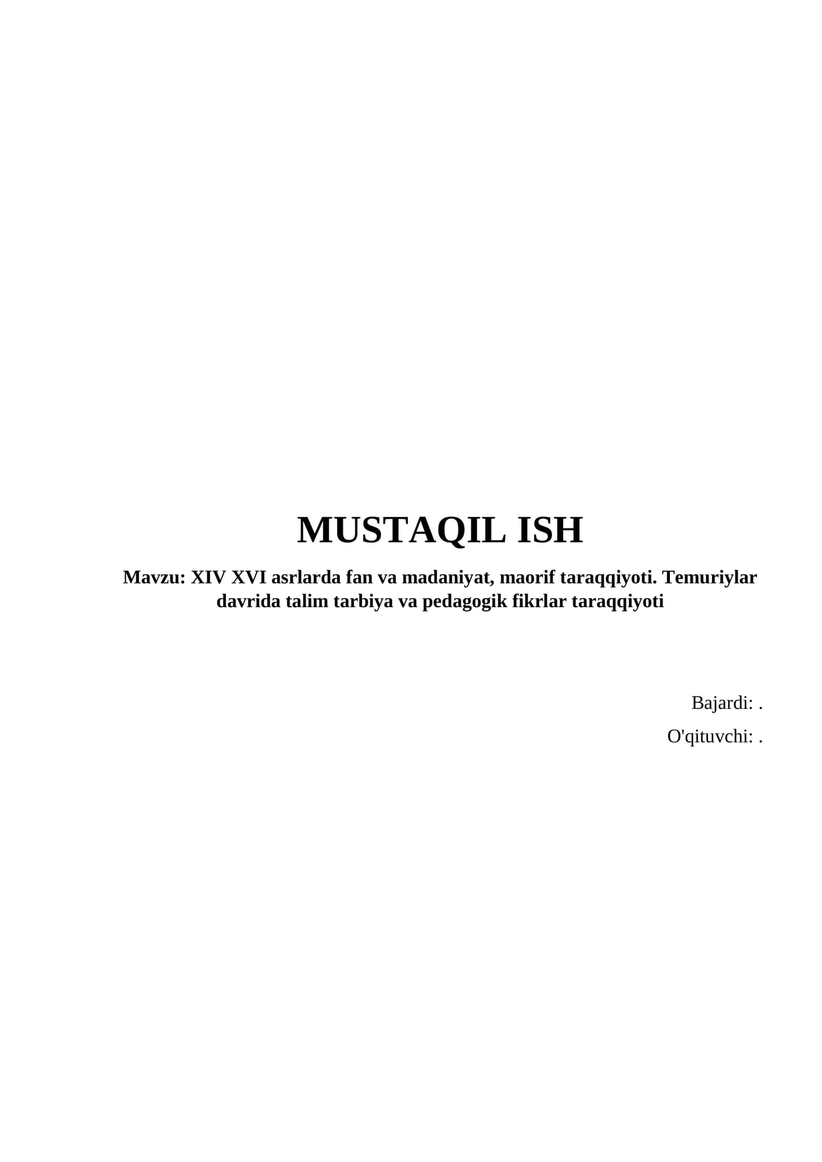 XIV XVI asrlarda fan va madaniyat, maorif taraqqiyoti