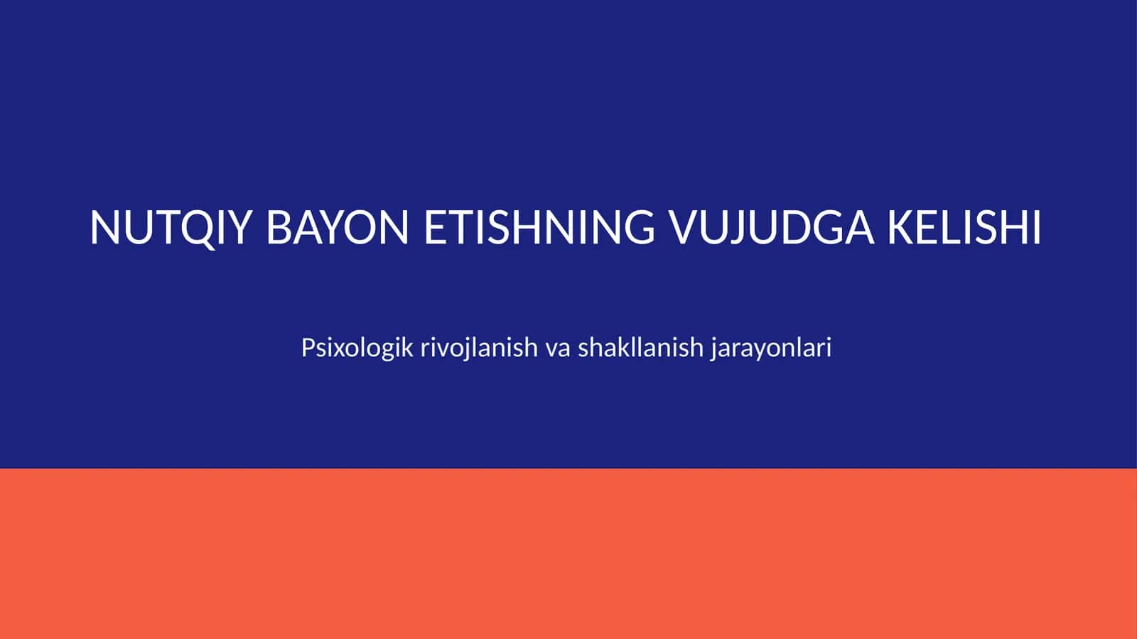 Nutqiy bayon etishning vujudga kelishi