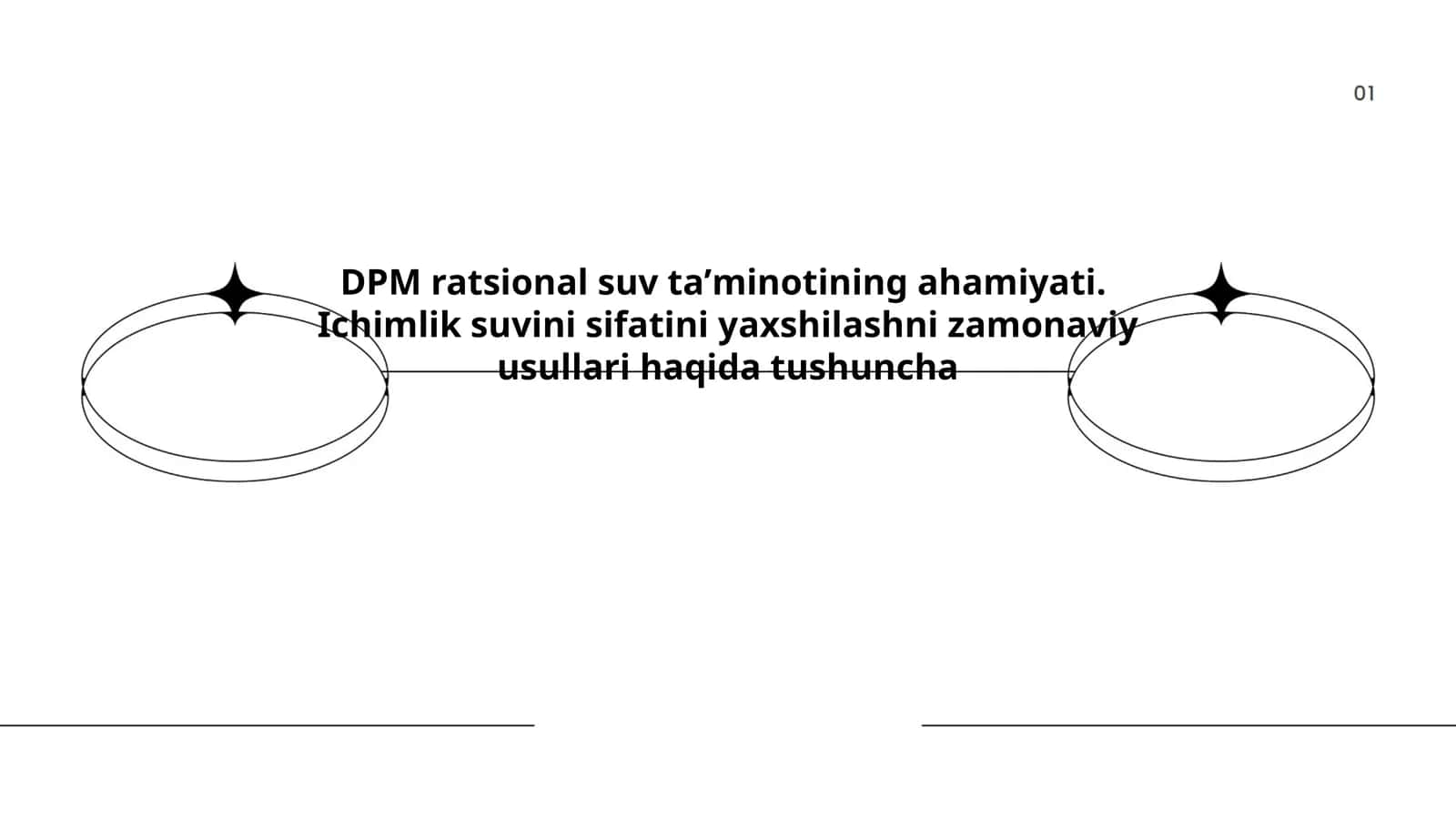DPM ratsional suv taʼminotining ahamiyati. Ichimlik suvini sifatini yaxshilashni zamonaviy usullari haqida tushuncha