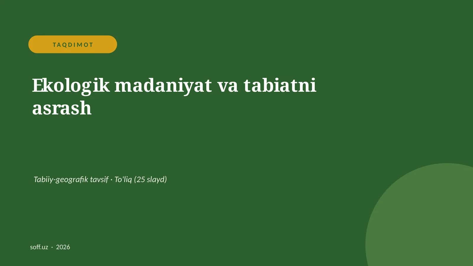 Ekologik madaniyat va tabiatni asrash