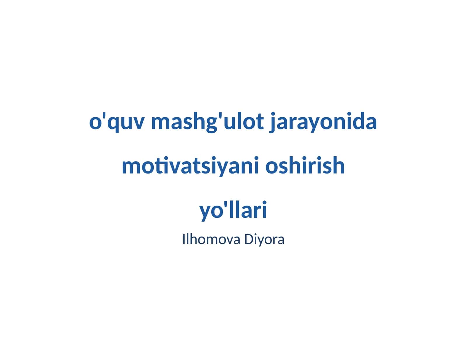 Motivatsiyaning Asosiy Nazariyalari