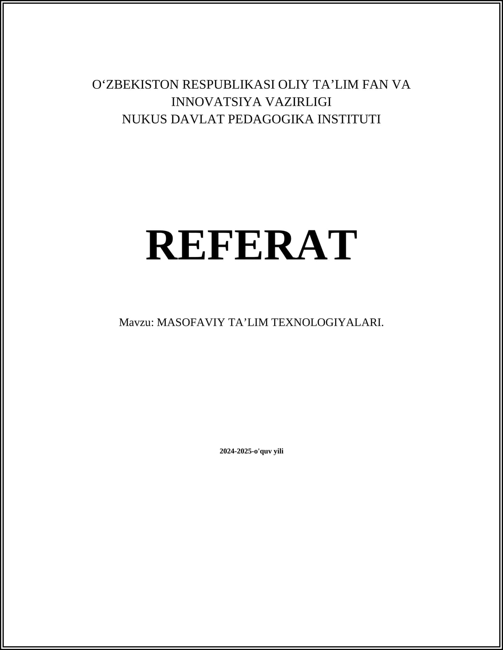 MASOFAVIY TA’LIM TEXNOLOGIYALARI