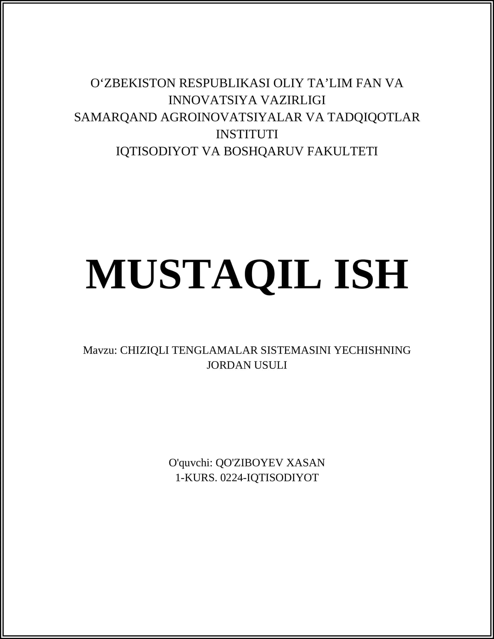 CHIZIQLI TENGLAMALAR SISTEMASINI YECHISHNING JORDAN USULI