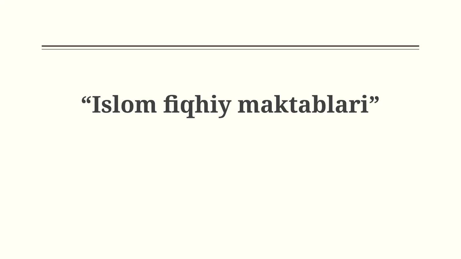 Islom fiqhiymaktablari