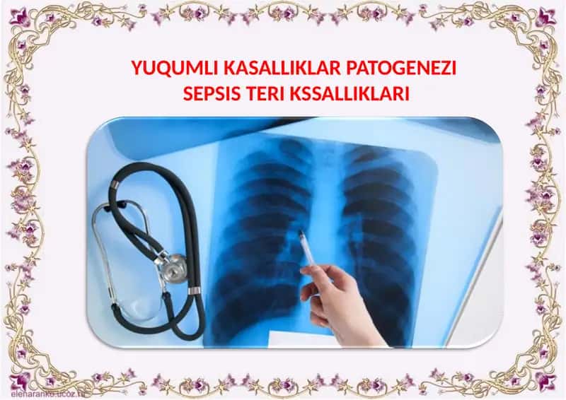 YUQUMLI KASALLIKLAR PATOGENEZI
