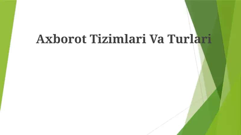 Axborot Tizimlari VaTurlari
