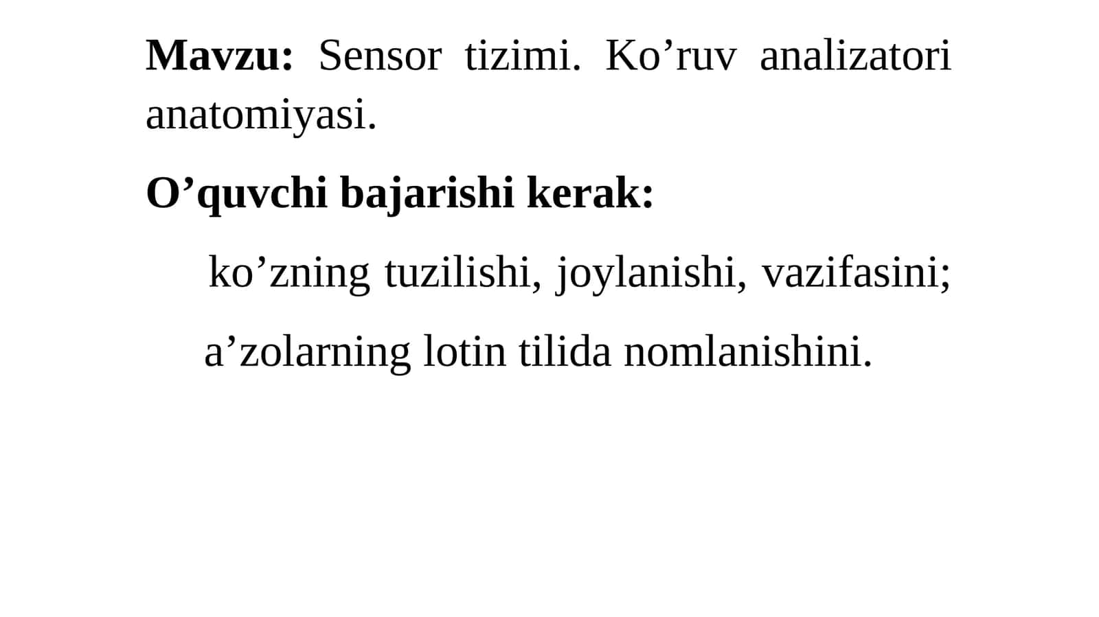 Ko’zning a’zolari anatomiyasi
