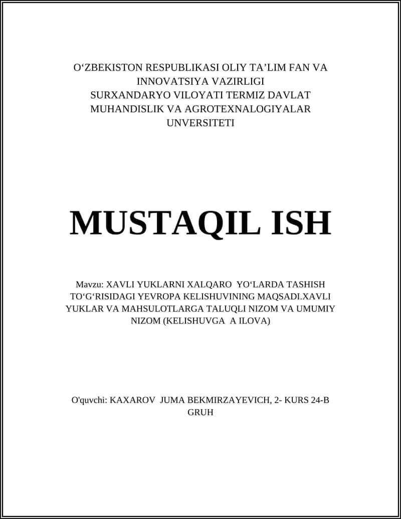 XAVLI YUKLARNI XALQARO YOʻLARDA TASHISH TOʻGʻRISIDAGI YEVROPA KELISHUVI
