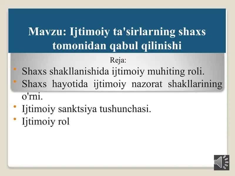 Ijtimoiy ta'sirlarning shaxs tomonidan qabul qilinishi