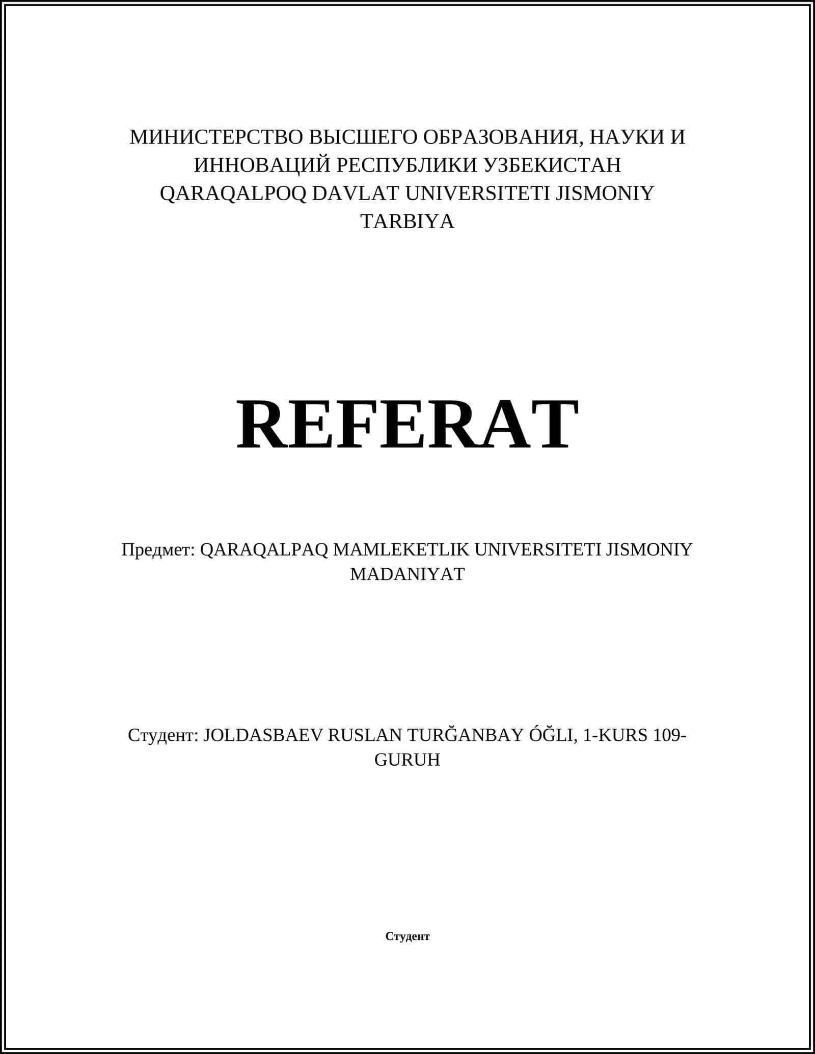 QARAQALPAQ MAMLEKETLIK UNIVERSITETI JISMONIY MADANIYAT