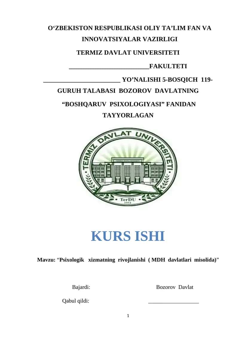 "Psixologik xizmatning rivojlanishi ( MDH davlatlari misolida)"