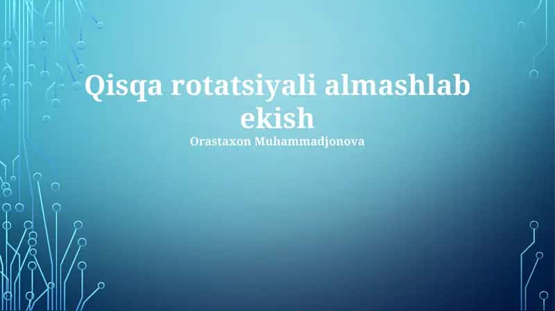 Qisqa rotatsiyali almashlab ekish