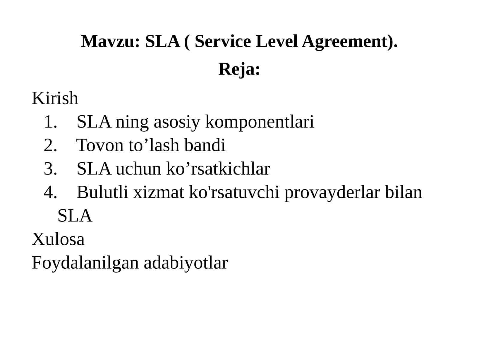 SLA ( Service Level Agreement)